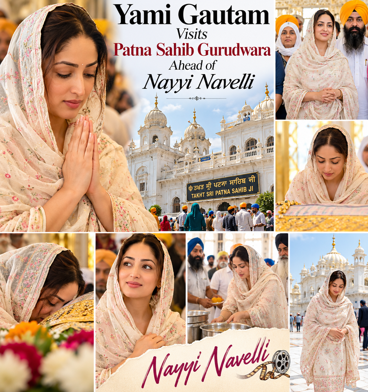Yami Gautam Visits Patna Sahib Gurudwara Ahead of Nayyi Navelli